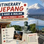 Itinerary Jepang 5 Hari 4 Malam untuk Pemula – 2026 | Tokyo, Kamakura, Fuji & Budget Tips