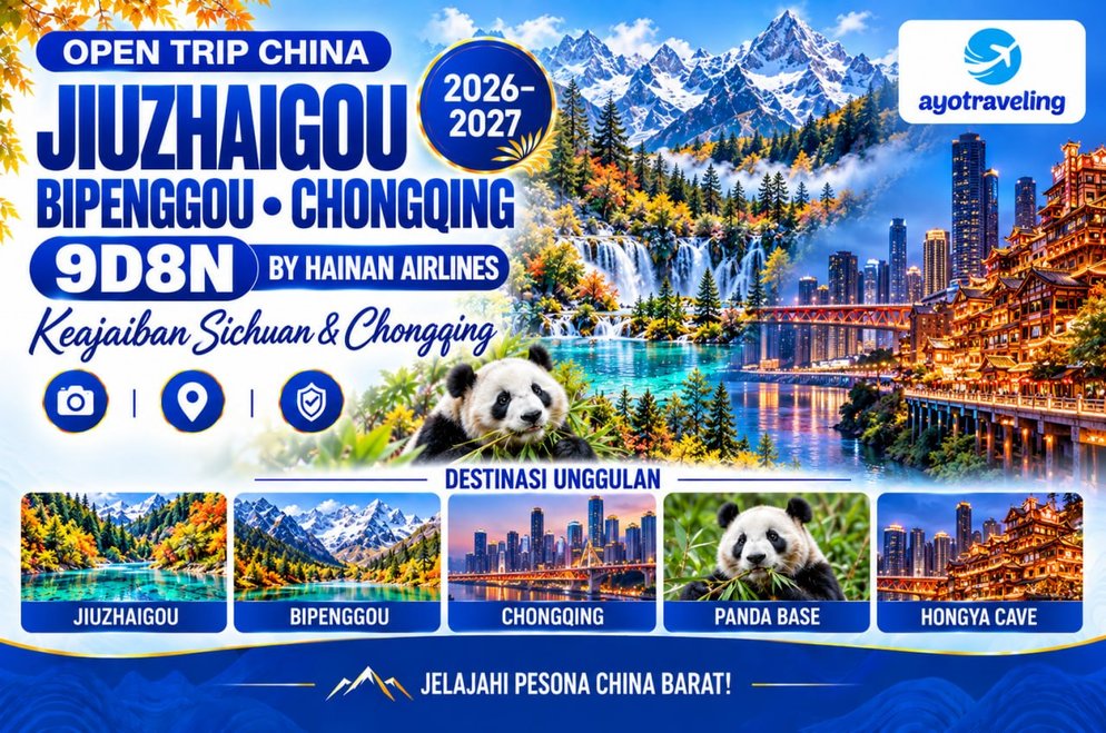 Paket Open Trip China 9D8N Jiuzhaigou Bipenggou Chongqing by Hainan Airlines 2026-2027 – Mulai Rp10,88 Juta